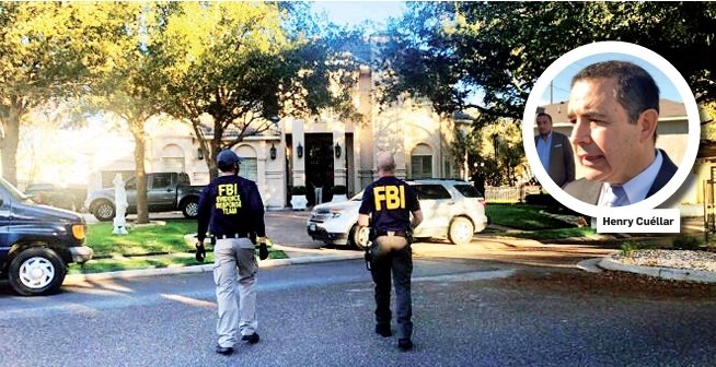 Catea FBI propiedades de Henrry Cuéllar