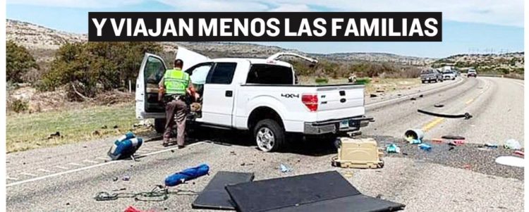 Y VIAJAN MENOS LAS FAMILIAS Aumentan muertos en accidentes en carreteras