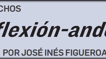 LOS HECHOS Reflexión-ando…