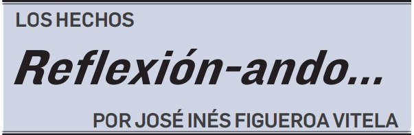 LOS HECHOS Reflexión-ando…