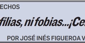 LOS HECHOS Sin filias, ni fobias…¡Cerda!