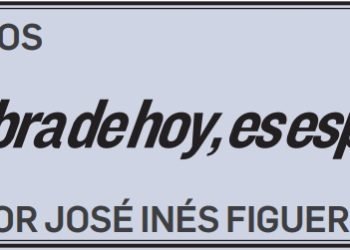 LOS HECHOS La palabra de hoy, es esperanza