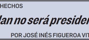 LOS HECHOS Adan no será presidente