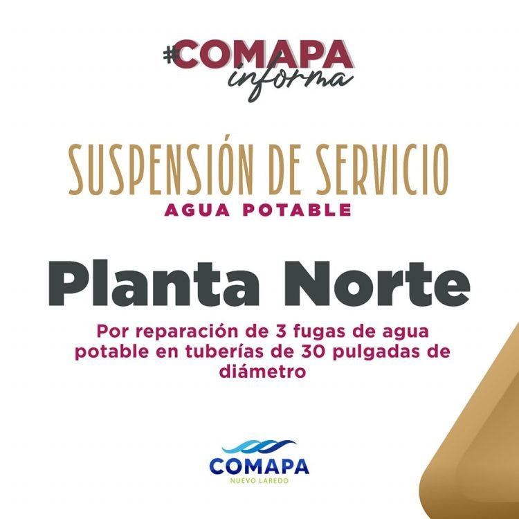 COMAPA informa suspensión de servicio de agua mañana para el poniente de Nuevo Laredo