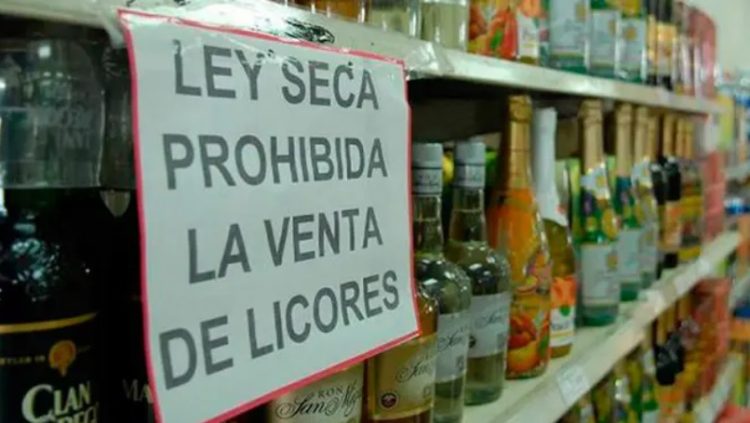 ¡A PREPARARSE! “Ley Seca” este fin de semana