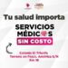 Tendrá gobierno campaña de salud médica sin costo al sur de la ciudad