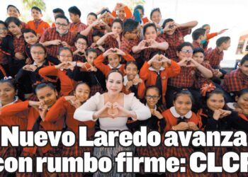 HOY 1ER INFORME Nuevo Laredo avanza con rumbo firme: CLCR