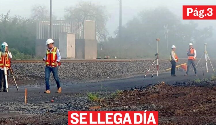 SE LLEGA DÍA Arranca construcción del Tren Nuevo Laredo-Saltillo