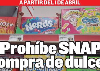 A PARTIR DEL 1 DE ABRIL Prohíbe SNAP compra de dulces