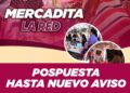 Por lluvias posponen Mercadita La Red